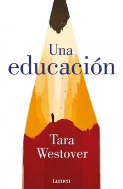 UNA EDUCACION [RUSTICA]