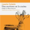 UNA ESCRITORA EN LA COCINA [RUSTICA]