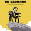 UNA FRACCION DE SEGUNDO [CARTONE]