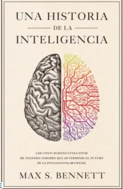 UNA HISTORIA DE LA INTELIGENCIA [RUSTICA]