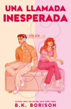 UNA LLAMADA INESPERADA [RUSTICA]