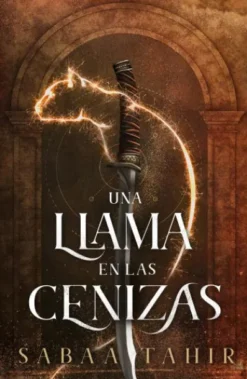 UNA LLAMA EN LAS CENIZAS [RUSTICA]