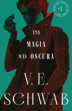 UNA MAGIA MAS OSCURA (COLORES DE MAGIA VOL. 1) [RUSTICA]