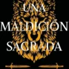 UNA MALDICION SAGRADA (UNA MALDICION SAGRADA 1) [RUSTICA]