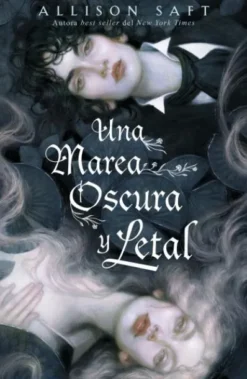 UNA MAREA OSCURA Y LETAL [RUSTICA]