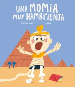 UNA MOMIA MUY HAMBRIENTA [CARTONE]