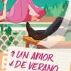 UN AMOR DE VERANO COMPLICADO [RUSTICA]