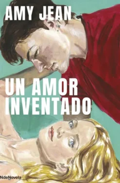 UN AMOR INVENTADO [RUSTICA]