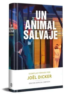 UN ANIMAL SALVAJE (EDICION ESPECIAL LIMITADA) [CARTONE]