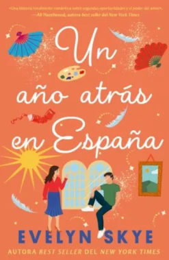UN AÑO ATRAS EN ESPAÑA [RUSTICA]