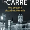 UNA PEQUEÑA CIUDAD EN ALEMANIA [BOLSILLO]