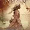 UNA SENDA DE ESPINAS [RUSTICA]