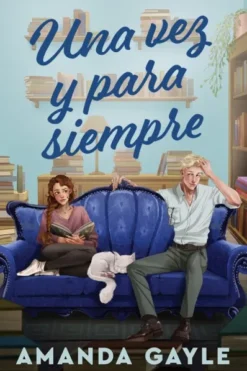 UNA VEZ Y PARA SIEMPRE [RUSTICA]