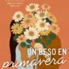 UN BESO EN PRIMAVERA (LOVELIGHT 2) [RUSTICA]