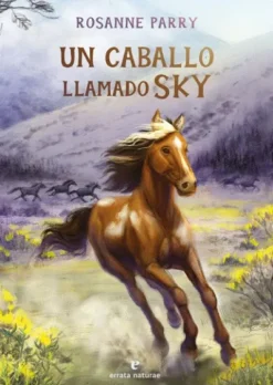 UN CABALLO LLAMADO SKY [RUSTICA]