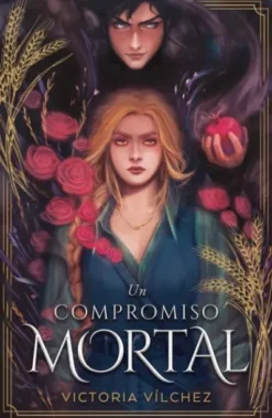 UN COMPROMISO MORTAL [RUSTICA]