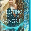 UN DESTINO TEÑIDO DE SANGRE (SIN DESTINO 1) (EDICION ESPECIAL LIMITADA) [CARTONE]