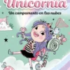 UNICORNIA Nº05: UN CAMPAMENTO EN LAS NUBES [RUSTICA]