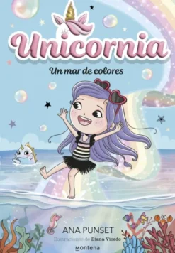 UNICORNIA Nº16: UN MAR DE COLORES [RUSTICA]