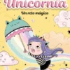 UNICORNIA Nº03: UN RETO MAGICO [RUSTICA]
