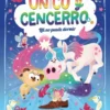 UNICO Y CENCERRO Nº04: LILI NO PUEDE DORMIR [RUSTICA]