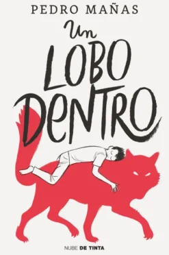 UN LOBO DENTRO [RUSTICA]