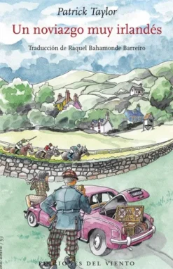 UN NOVIAZGO MUY IRLANDES (MEDICO RURAL EN IRLANDA 5) [RUSTICA]