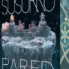 UN SUSURRO TRAS LA PARED (WAXWAYS 2) (ED. CANTOS PINTADOS) [RUSTICA]