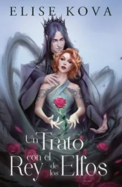 UN TRATO CON EL REY DE LOS ELFOS (MARRIED TO MAGIC 1) (EJEMPLAR FIRMADO POR SU AUTORA) [RUSTICA]