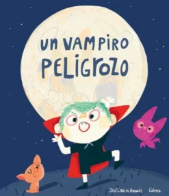 UN VAMPIRO PELIGROZO [CARTONE]