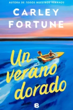 UN VERANO DORADO [RUSTICA]