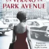 UN VERANO EN PARK AVENUE [RUSTICA]