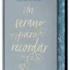 UN VERANO PARA RECORDAR (LAS ESTACIONES 4) (ED. LIMITADA CON CANTOS PINTADOS) [CARTONE]