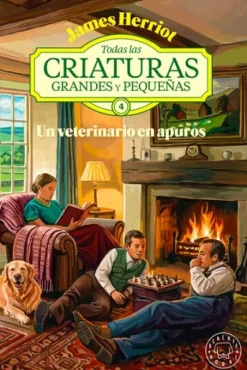 UN VETERINARIO EN APUROS (TODAS LAS CRIATURAS GRANDES Y PEQUEÑAS 4) [CARTONE]