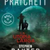 UTOPIA LARGA, LA (LA TIERRA LARGA 4) [BOLSILLO]