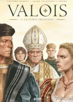 VALOIS VOL.3: LA FURIA FRANCESA [CARTONE]