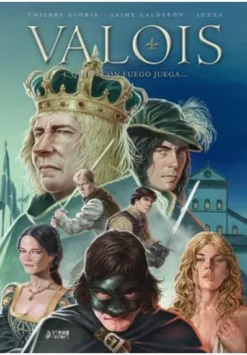 VALOIS VOL.4: QUIEN CON FUEGO JUEGA... [CARTONE]