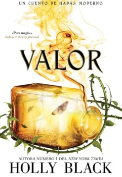 VALOR (UN CUENTO DE HADAS MODERNO VOL.2) [RUSTICA]