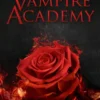VAMPIRE ACADEMY (LIBRO 1) [RUSTICA]