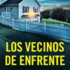 VECINOS DE ENFRENTE, LOS [RUSTICA]