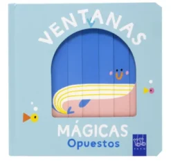 VENTANAS MAGICAS: OPUESTOS [CARTONE]