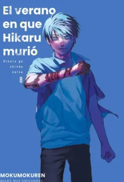 VERANO EN QUE HIKARU MURIO, EL Nº08 [RUSTICA]