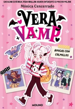 VERA VAMP Nº01: AMIGAS CON COLMILLOS [RUSTICA]