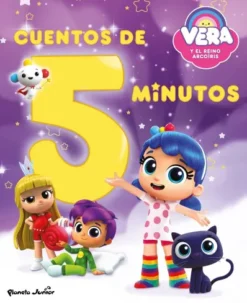 VERA Y EL REINO ARCOIRIS: CUENTOS DE 5 MINUTOS [CARTONE]