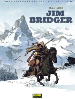 VERDADERA HISTORIA DEL FAR WEST, LA VOL.3: JIM BRIDGER [CARTONE]