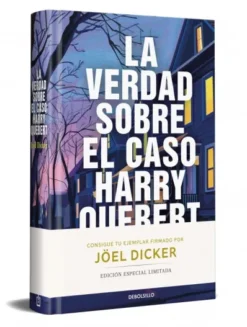 VERDAD SOBRE EL CASO HARRY QUEBERT, LA (EDICION LIMITADA FIRMADA) [CARTONE]