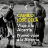 VIAJE A LA ALCARRIA Y NUEVO VIAJE A LA ALCARRIA [BOLSILLO]