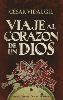 VIAJE AL CORAZON DE UN DIOS [CARTONE]