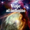 VIAJE AL INFINITO (EDICION GRAN FORMATO A TODO COLOR) [CARTONE]
