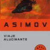 VIAJE ALUCINANTE [BOLSILLO]